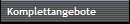 Komplettangebote